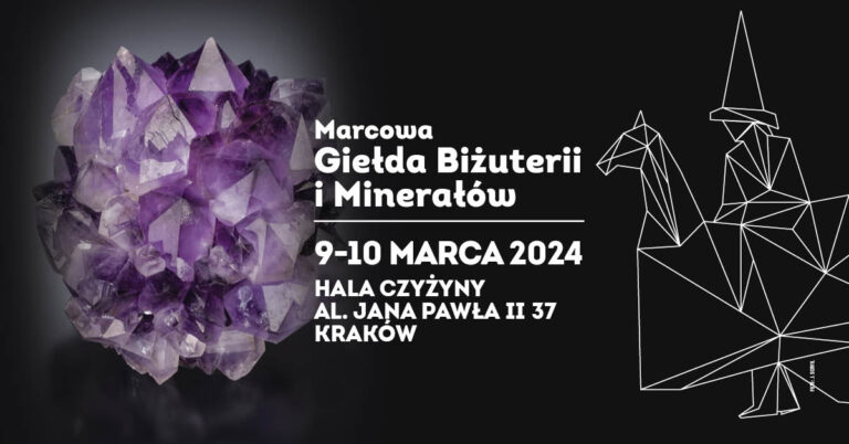 Read more about the article Marcowa Giełda Biżuterii i Minerałów